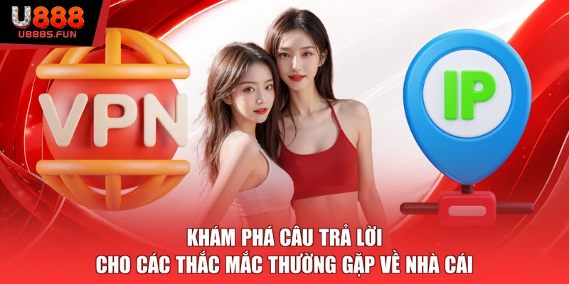 Khám phá câu trả lời cho các thắc mắc thường gặp về nhà cái